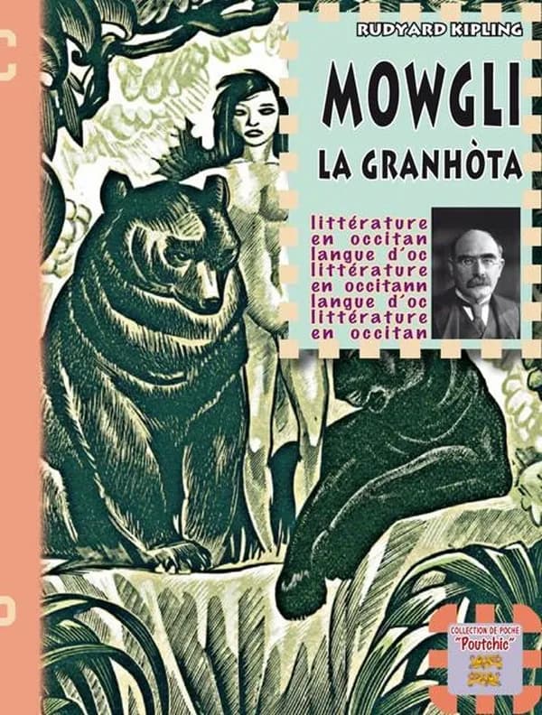 Mowgli, la granhòta : racontes de sa vida dins la sèlva
