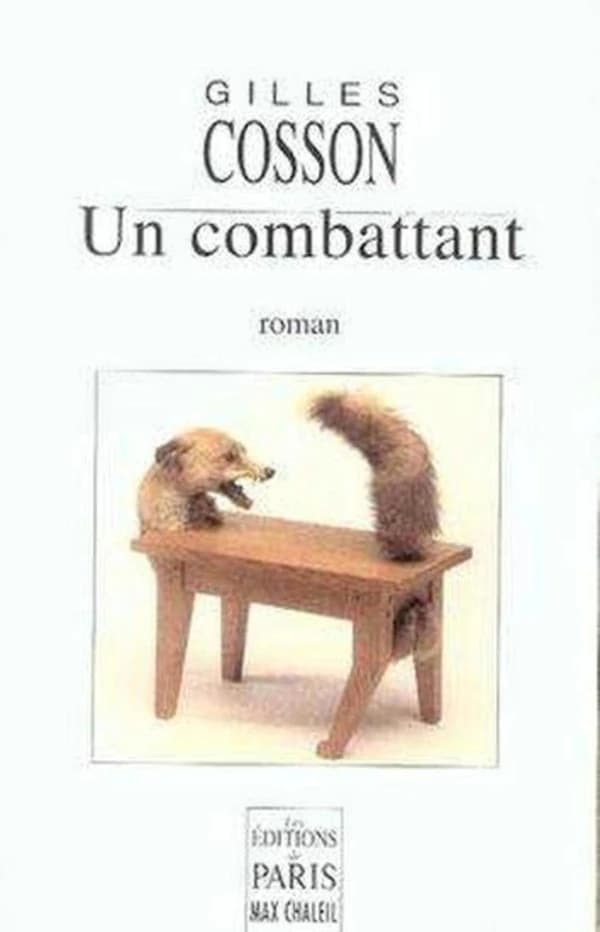 Un combattant : dans la jungle des affaires : roman
