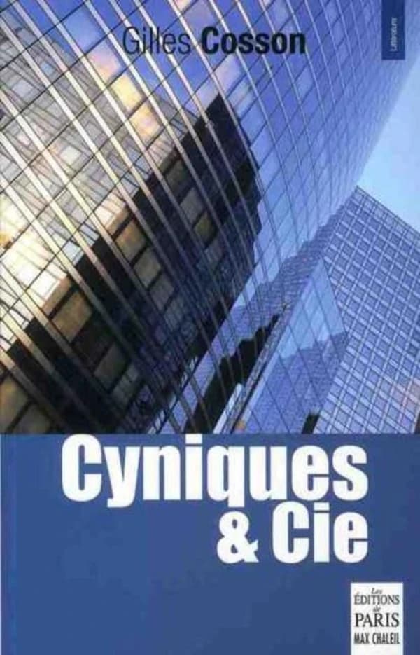 Cyniques & Cie : roman