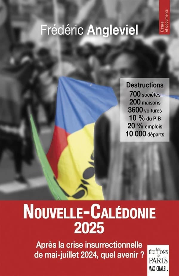 Nouvelle-Calédonie 2025 : après la crise insurrectionnelle de mai-juillet 2024, quel avenir ?