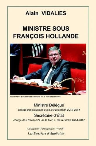 Ministre sous François Hollande : ministre délégué chargé des relations avec le Parlement 2012-2014 : secrétaire d'État chargé des transports, de la mer et de la pêche 2014-2017