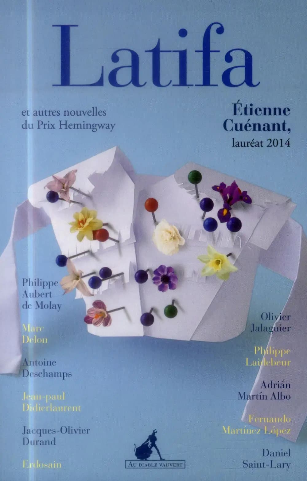 Latifa : et autres nouvelles du prix Hemingway 2014