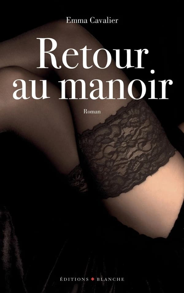 Retour au manoir : roman