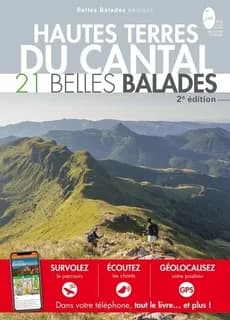 Hautes terres du Cantal : 21 belles balades (3ème éd.)