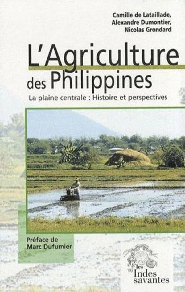 L'agriculture des Philippines : la plaine centrale : histoire et perspectives