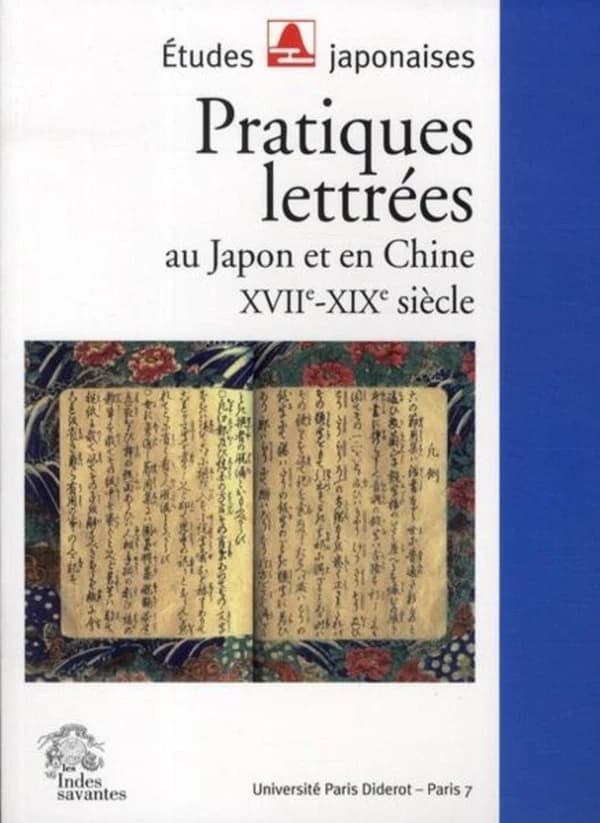 Pratiques lettrées au Japon et en Chine : XVIIe-XIXe siècle