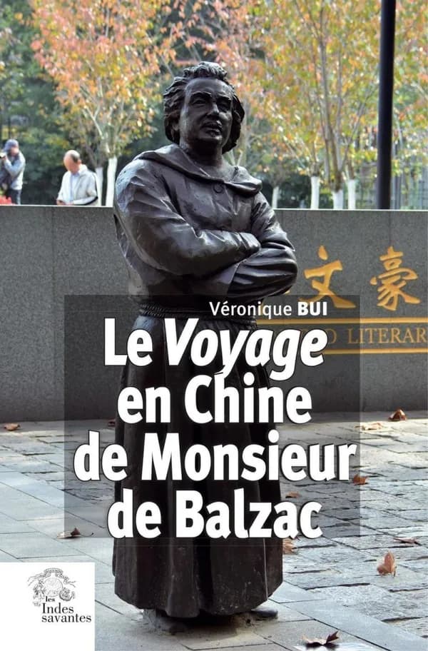 Le voyage en Chine de monsieur de Balzac