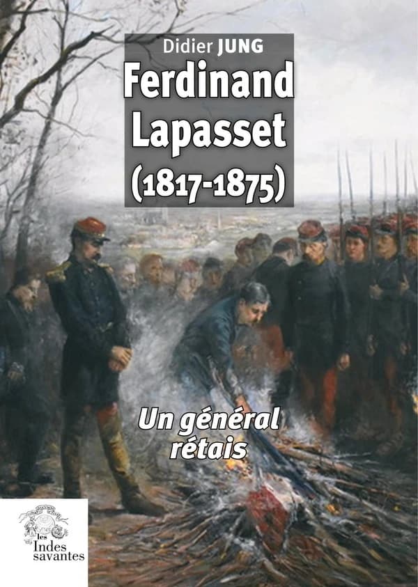Ferdinand Lapasset (1817-1875) : un général rétais