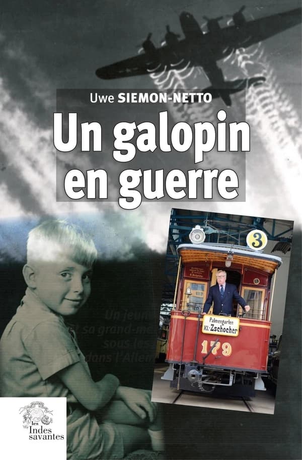 Un galopin en guerre : Un jeune garçon et sa grand-mère luthérienne sous les bombes dans l'Allemagne nazie