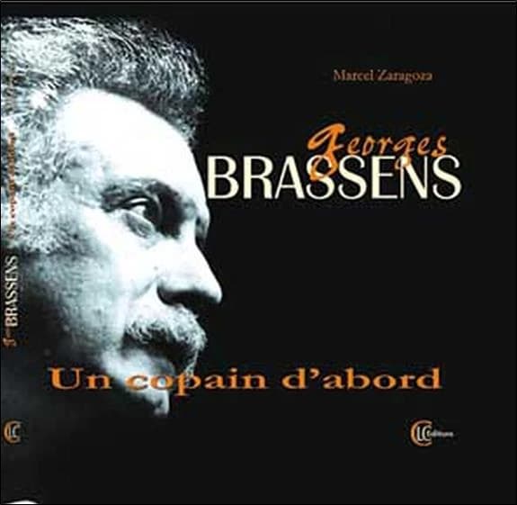 Georges Brassens, un copain d'abord