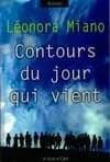 Contours du jour qui vient : roman ([Éd. en gros caractères])