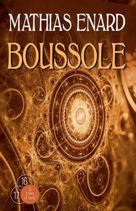 Boussole ([Éd. en gros caractères]) Mathias Énard