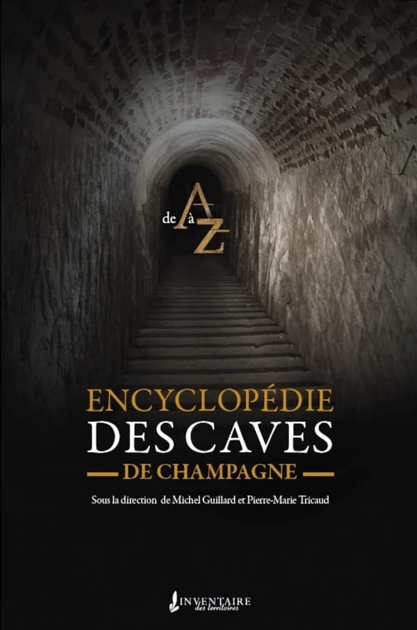 Encyclopédie des caves de Champagne