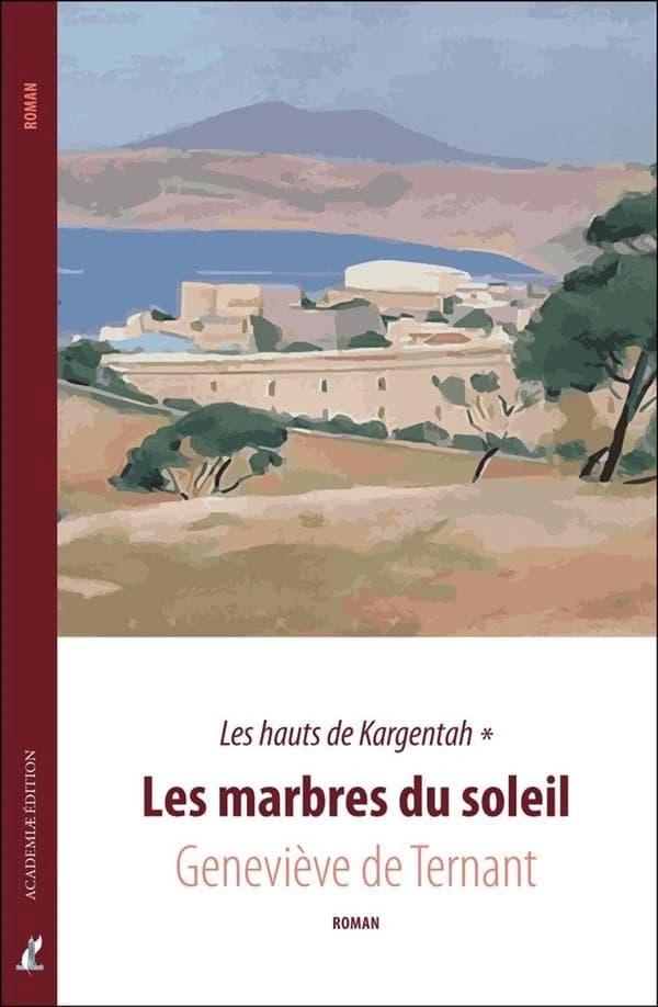 Les marbres du soleil : roman
