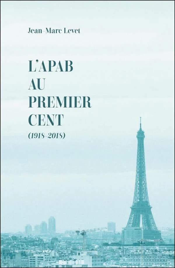 L'APAB au premier cent, 1918-2018