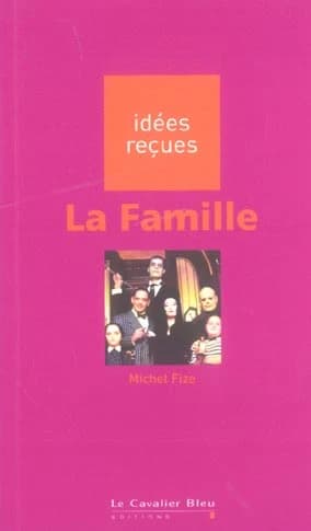 La famille