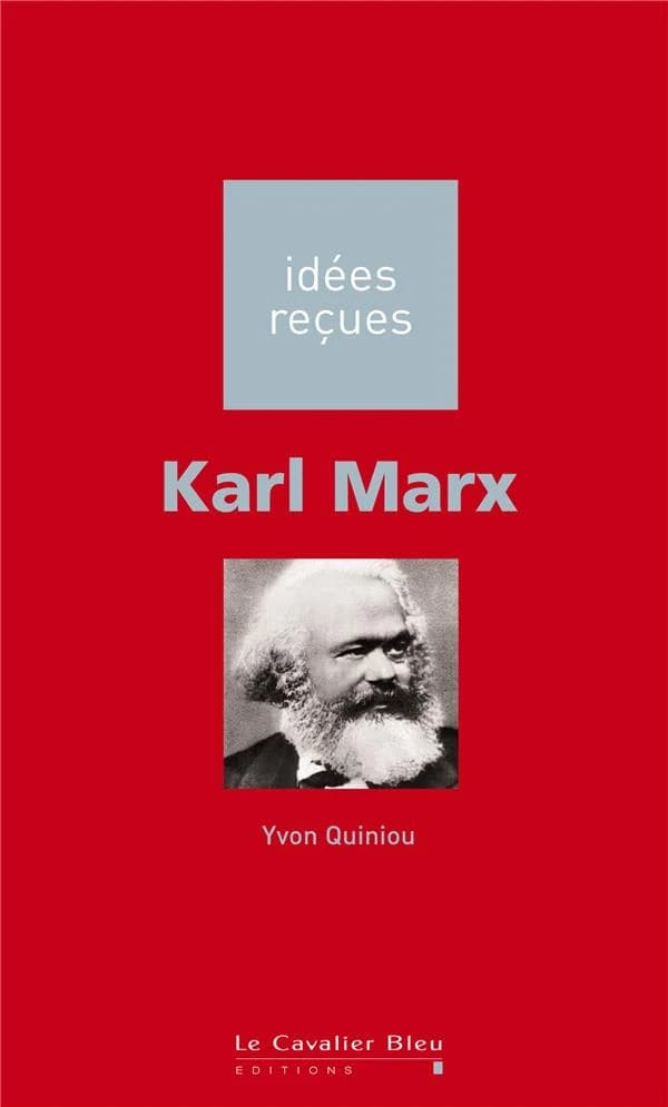 Marx (2e éd.) Yvon Quiniou