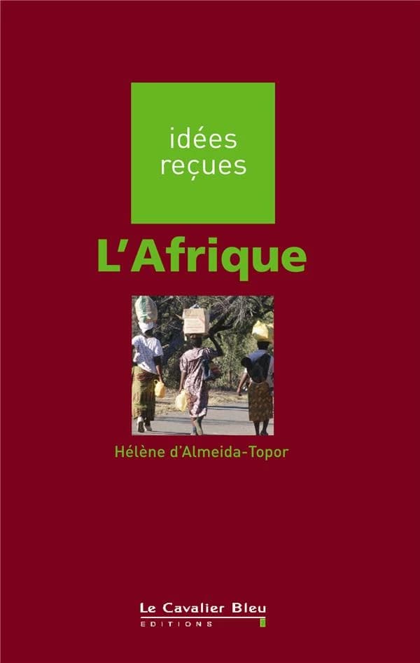 L'Afrique (2e éd.) Hélène d'Almeida-Topor
