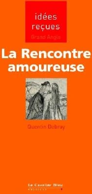 La rencontre amoureuse