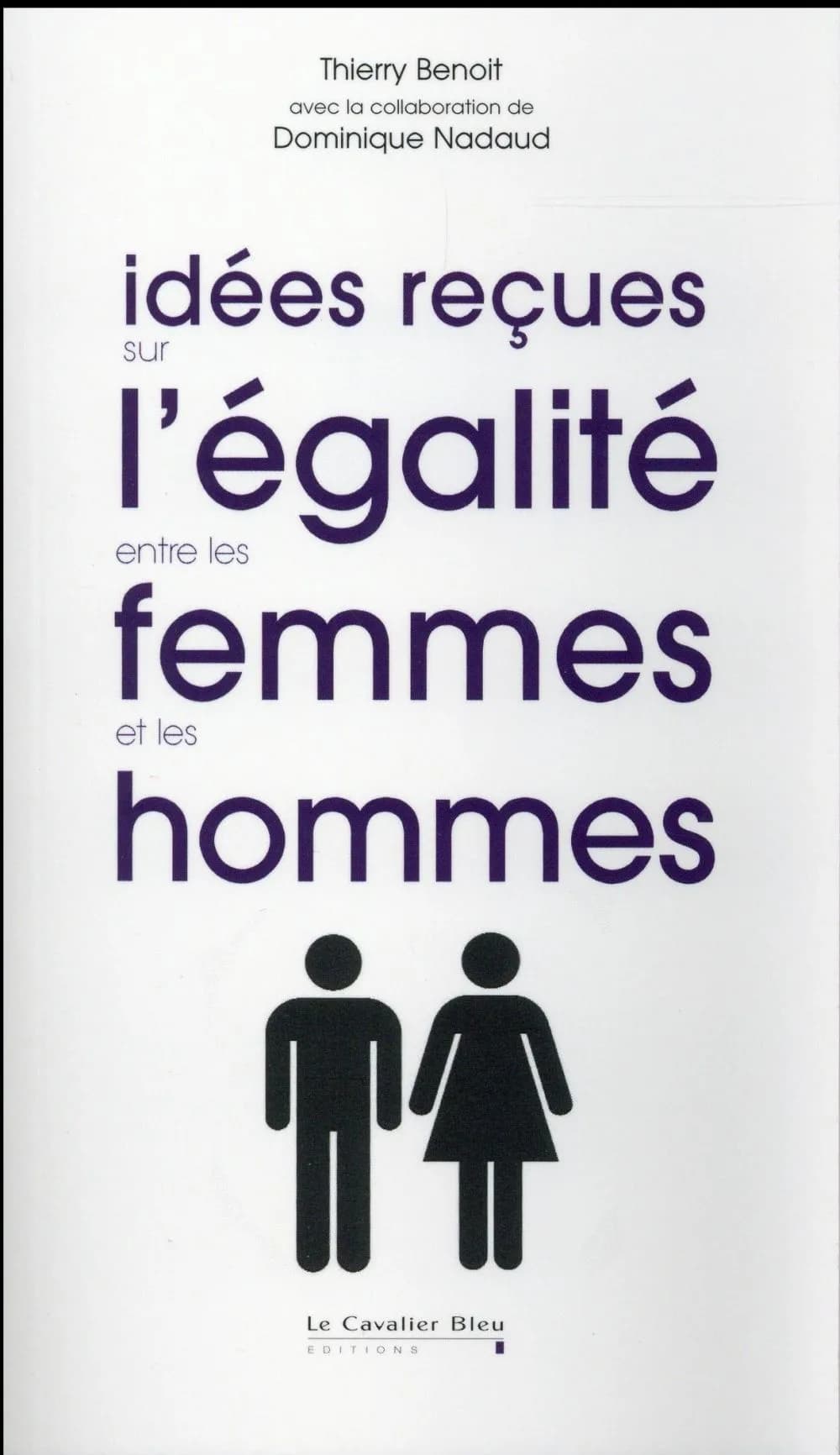 Idées reçues sur l'égalité entre les femmes et les hommes