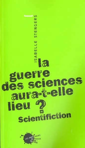 La guerre des sciences aura t-elle lieu ? : scientifiction