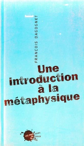 Une introduction à la métaphysique