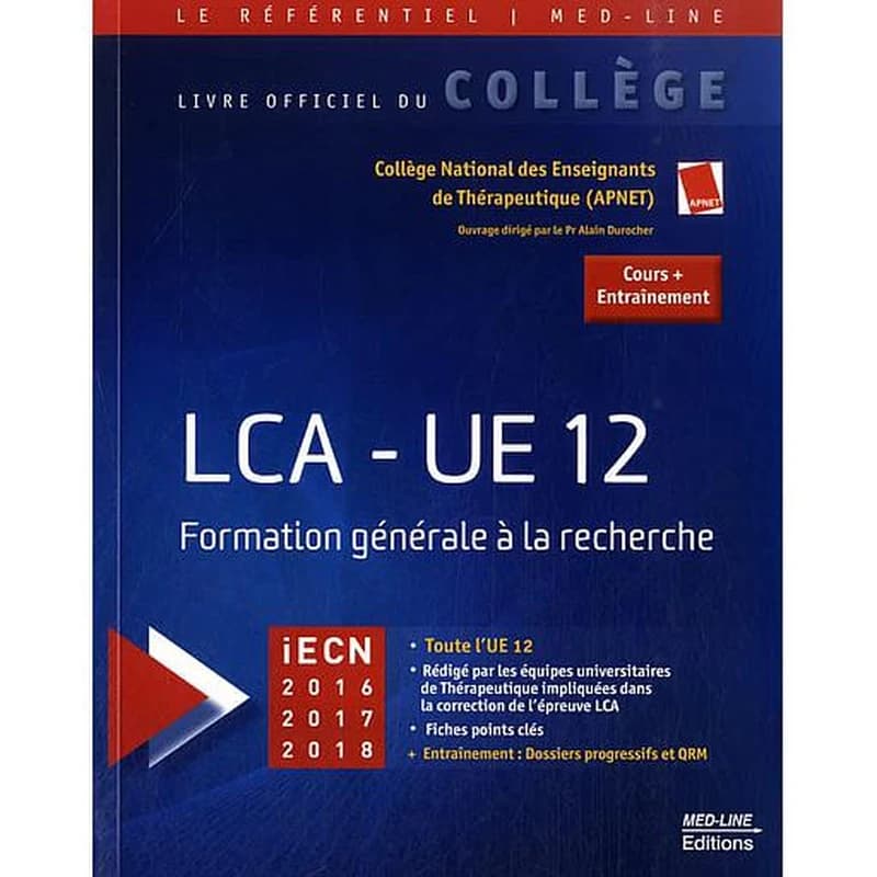 LCA-UE 12 : formation générale à la recherche : iECN 2016, 2017, 2018 : cours + entraînement