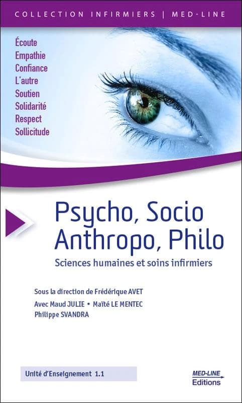 Psycho, socio, anthropo, philo ; sciences humaines et soins infirmiers