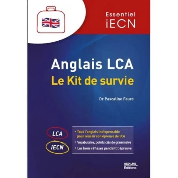 Anglais LCA : le kit de survie : essentiel iECN