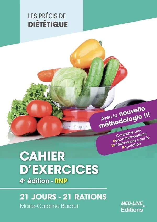 Cahier d'exercices : 21 jours, 21 rations (4e éd.) Marie-Caroline Baraut