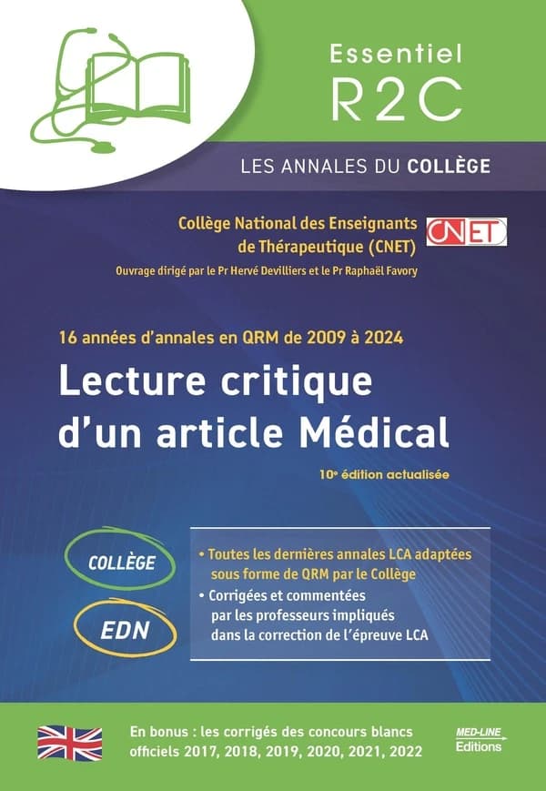 Lecture critique d'un article médical : 16 années d'annales en QRM de 2009 à 2024 (10 éd. actualisée) Collège national des enseignants de thérapeutique, CNET ; ouvrage dirigé par le Pr Hervé Devilliers et le Pr Raphaël Favory