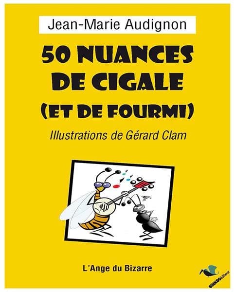 50 nuances de cigale et de fourmi