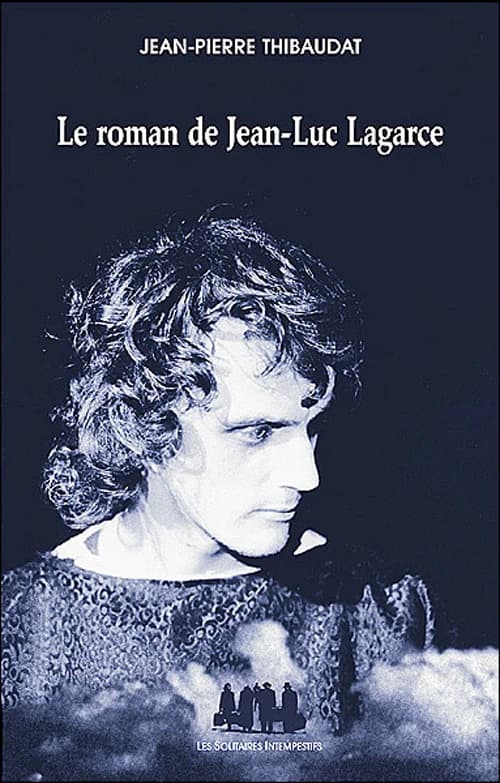 Le roman de Jean-Luc Lagarce
