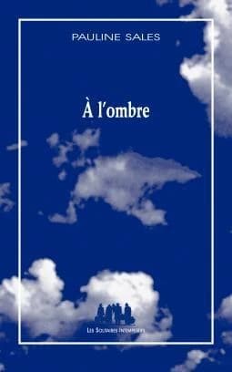 À l'ombre