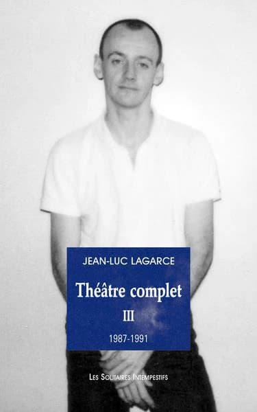 Théâtre complet. III
