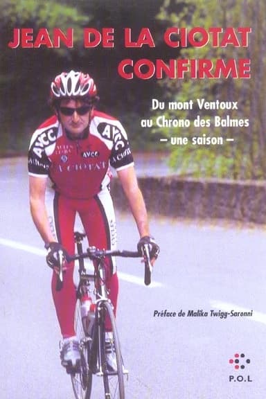 Jean de La Ciotat confirme : du mont Ventoux au chrono des Balmes, une saison