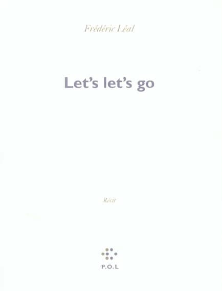 Let's let's go : allons zi-zi