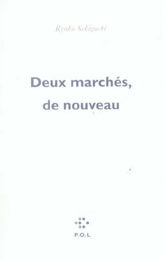 Deux marchés, de nouveau