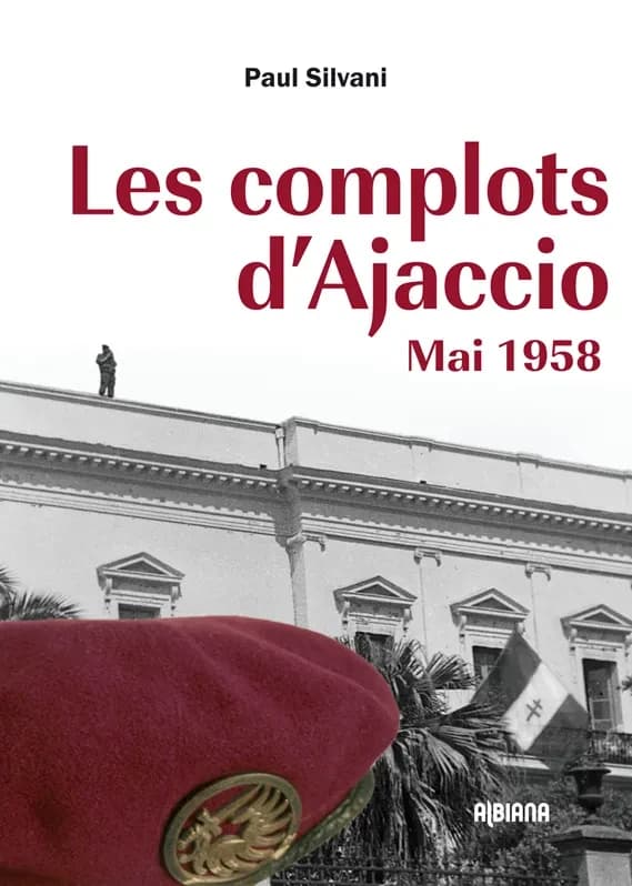 Les complots d'Ajaccio : mai 1958