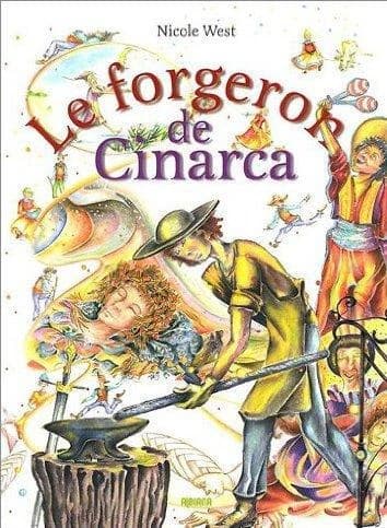Le forgeron de Cinarca : la légende oubliée d'Ange Lia d'Astella