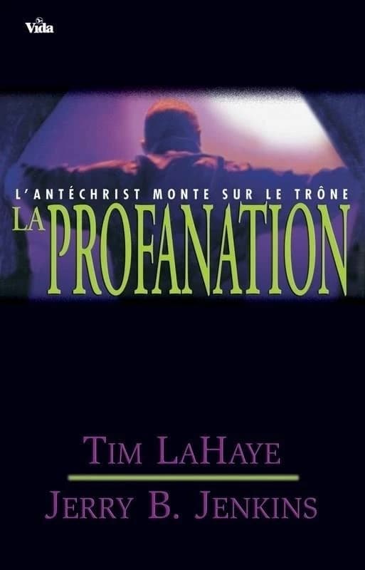 La profanation : l'Antéchrist monte sur le trône