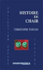 Histoire de chair : ou comment peut naître l'envie de tuer : théâtre