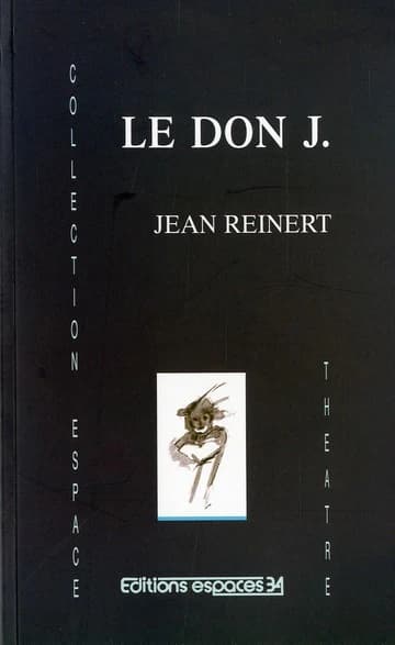 Le Don J. : théâtre