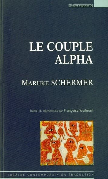 Le couple alpha : théâtre