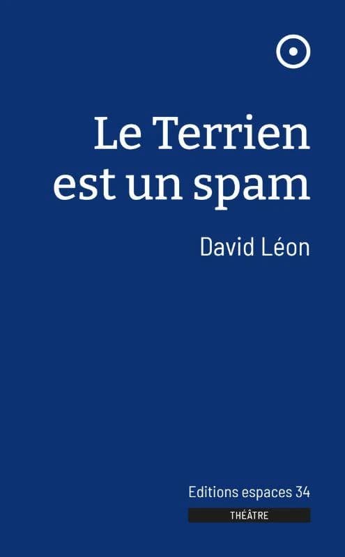 Le terrien est un spam : théâtre