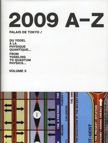 Du yodel à la physique quantique. Volume 3, [2009, A-Z]