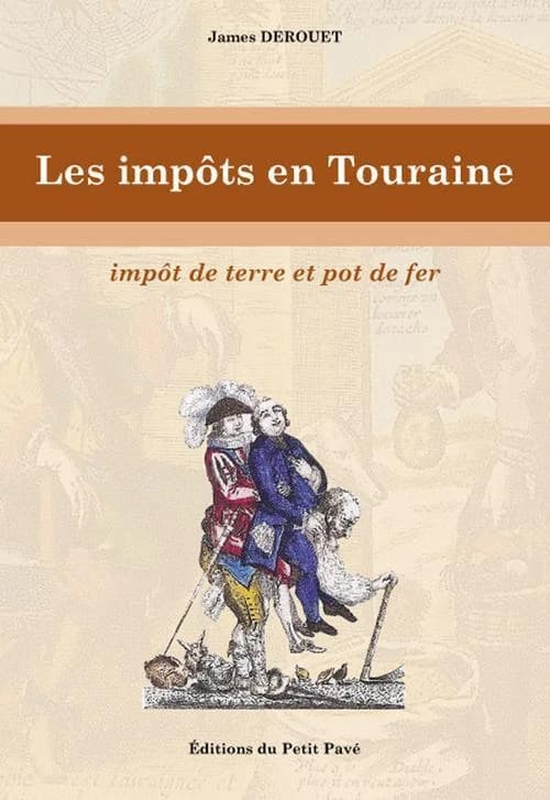 Les impôts en Touraine : impôt de terre et pot de fer