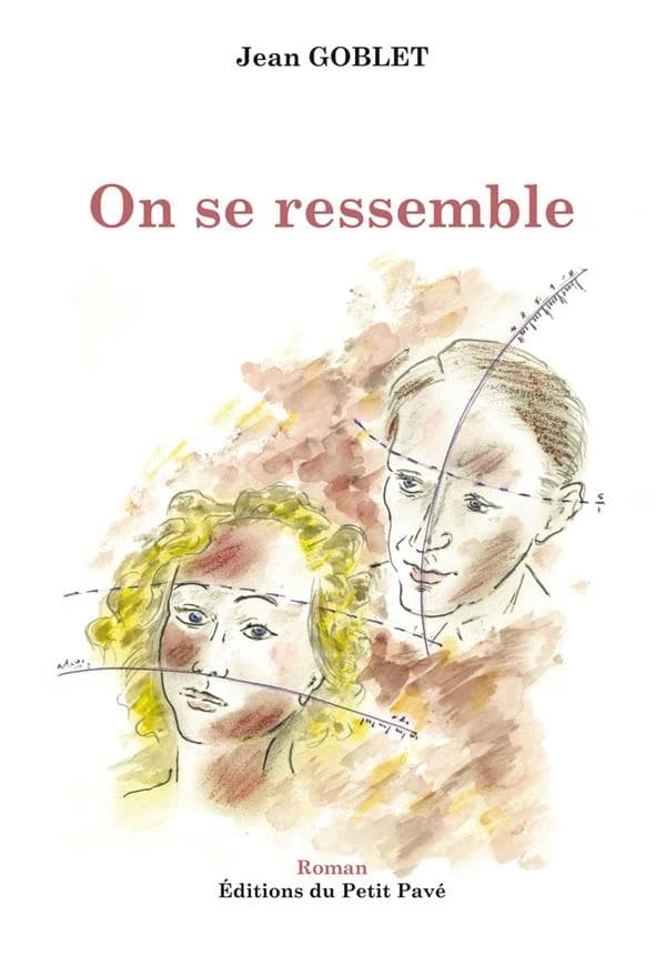 On se ressemble : roman