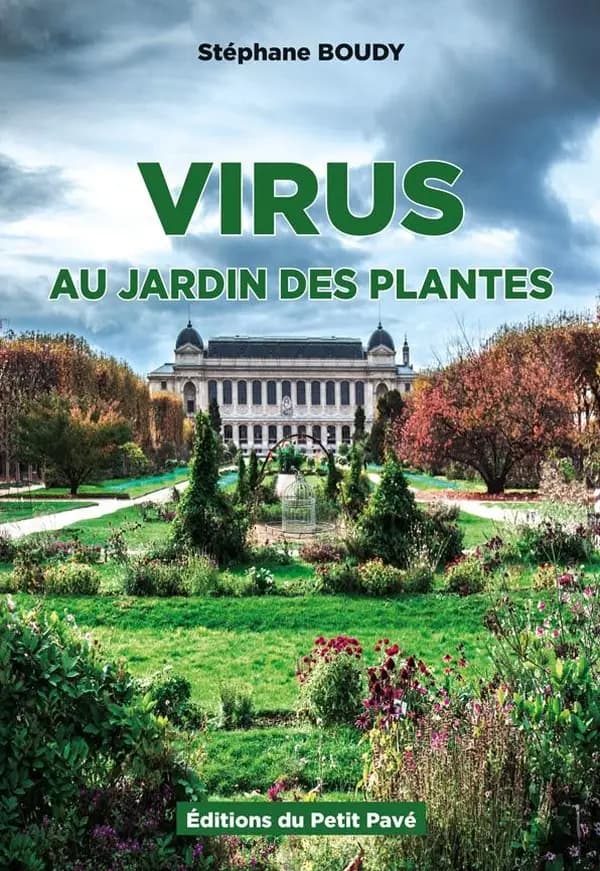 Virus au Jardin des plantes