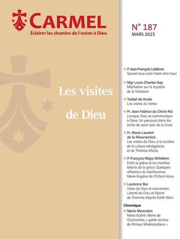 Revue du Carmel n.187 : Les visites de Dieu